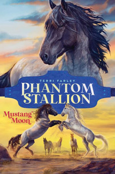 Mustang Moon (2) (Phantom Stallion)