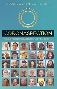 Coronaspection : World Religious Leaders Reflect on COVID-19