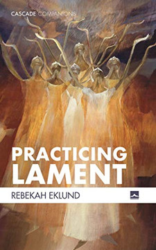 Practicing Lament (Cascade Companions) - Paperback