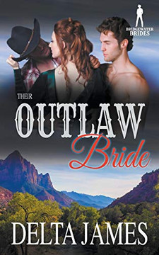 Their Outlaw Bride Their Outlaw Bride