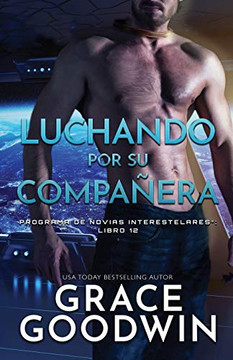 Luchando por su compa?era : (Letra grande)