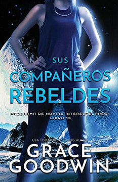 Sus Compan~eros Rebeldes : Letra grande