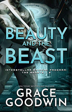 Beauty and the Beast: Large Print (Interstellar Brides(r) Program: The Beasts)