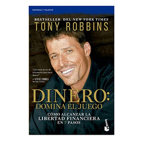 Dinero: Domina El Juego: C?mo Alcanzar La Libertad Financiera En 7 Pasos (Spanish Edition)