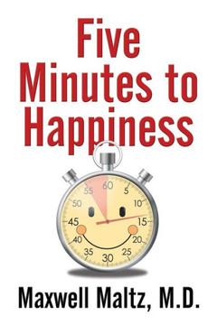 Five Minutes to Happiness - 9781722500313