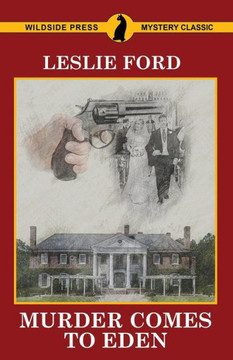 Murder Comes To Eden Murder Comes To Eden