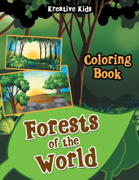Forests of the World Coloring Book Forests of the World Coloring Book