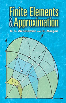 Finite Elementanapproxation (Dover Books On Engineering)