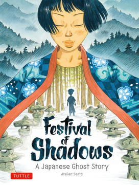 Festival Of Shadows: A Japanese Ghost Story - 9784805317242