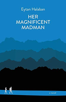Her Magnificent Madman