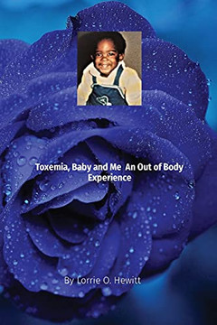 Toxemia, Baby and Me An Out of Body Experience