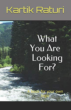 What You Are Looking For?: A Book for your own Logic