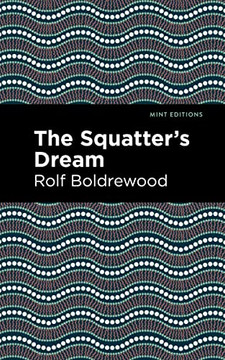 The Squatter's Dream (Mint Editions)