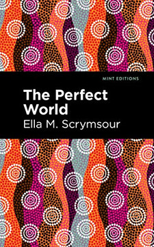 The Perfect World (Mint Editions) -ardcover