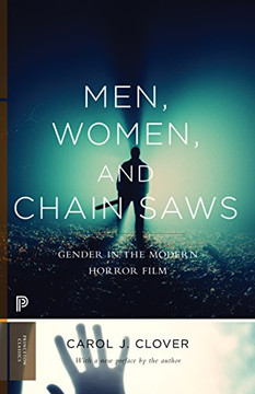 Men, Women, And Chain Saws: Gender In The Modern Horror Film - Updated Edition (Princeton Classics, 73)