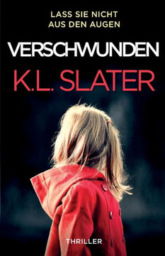Verschwunden: Thriller (German Edition) Verschwunden: Thriller (German Edition)