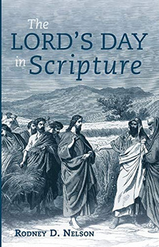 The Lord's Day In Scripture
