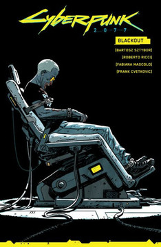 Cyberpunk 2077: Blackout Cyberpunk 2077: Blackout