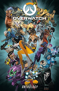 Overwatch: Anthology Volume 1