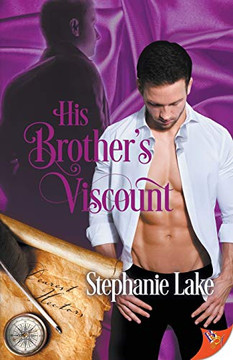 His Brother's Viscount His Brother's Viscount