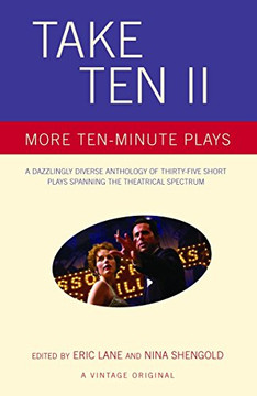 Take Ten II: More Ten-Minute Plays Take Ten II: More Ten-Minute Plays