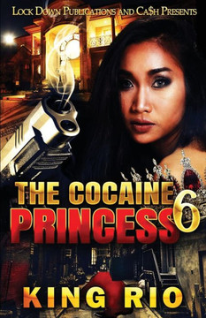 The Cocaine Princess 6