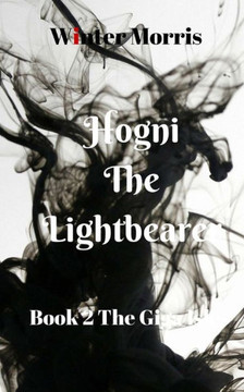 Hogni The Light-Bearer:2: The Giga-Isles