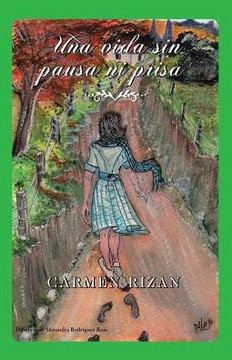 Una Vida Sin Pausa Ni Prisa (Spanish Edition) - 9781506516653
