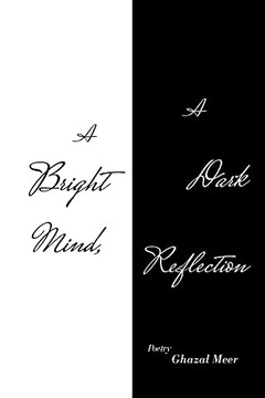 A Bright Mind, A Dark Reflection
