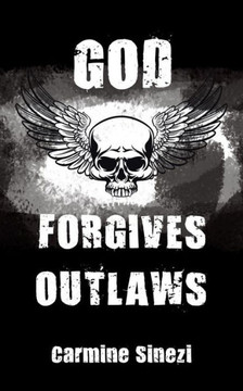 God Forgives Outlaws God Forgives Outlaws