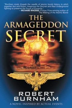The Armageddon Secret: A Novel Inspired By Actual Events