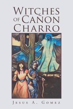 Witches Of Ca?on Charro