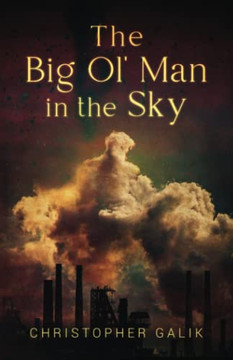 The Big Ol' Man In The Sky The Big Ol' Man In The Sky