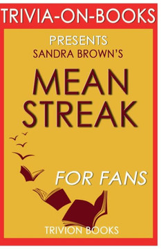 Trivia-On-Books - Mean Streak By Sandra Brown