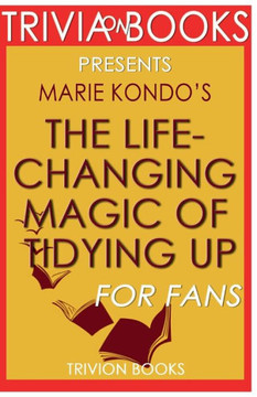 Trivia-On-Books - The Life-Changing Magic Of Tidying Up By Marie Kondo