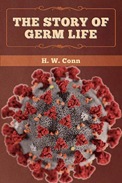 The Story of Germ Life - 9781647993580