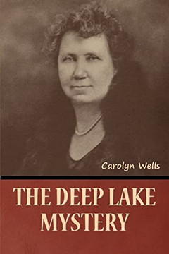 The Deep Lake Mystery - 9781636378404