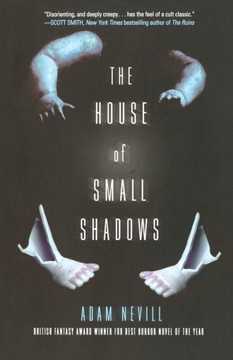 The House Of Small Shadows