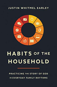 Ha's of the Household: acticing the Story of God in Everayamily Rhythms