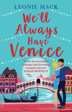 We'Ll Always Have Venice