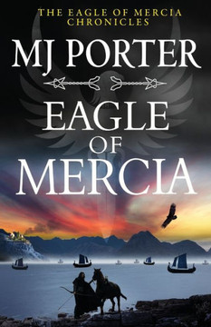 Eagle Of Mercia - 9781802807820