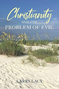 Christianity and the Problem of Evil