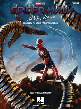 Spider-Man: No Way Home - Music From The Motion Picture Soundtrack Arranged For Piano Solo