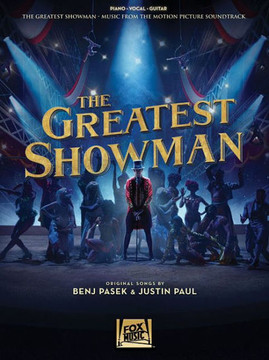 The Greatest Showman: Music From The Motion Picture Soundtrack
