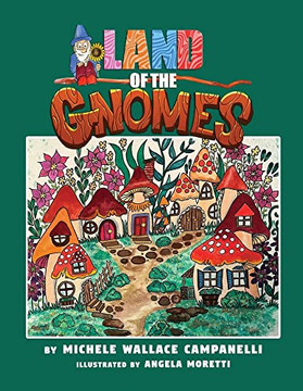 Land Of The Gnomes