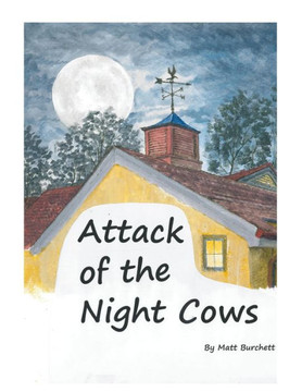 Attack of the Night Cows - Paperback Attack of the Night Cows - Paperback