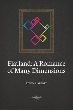 Flatland: A Romance of Many Dimensions (Illustrated) - 9781701353275