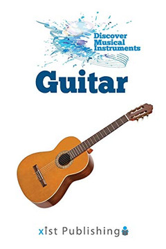 Guitar (Discover Musical Instruments) - Paperback Guitar (Discover Musical Instruments) - Paperback