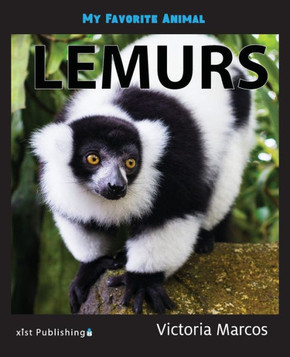 My Favorite Animal: Lemurs