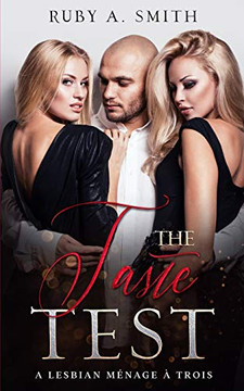 The Taste Test: A Lesbian M?nage ? Trois